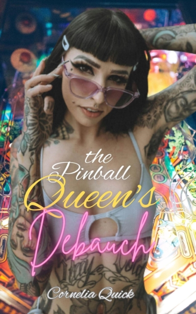 Pinball Queen's Debauch
