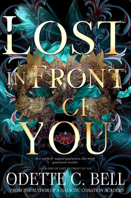Lost in Front of You Book One