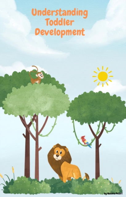 Understanding Toddler Development