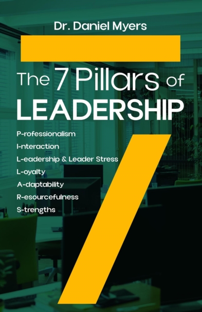 7 Pillars of Leadership
