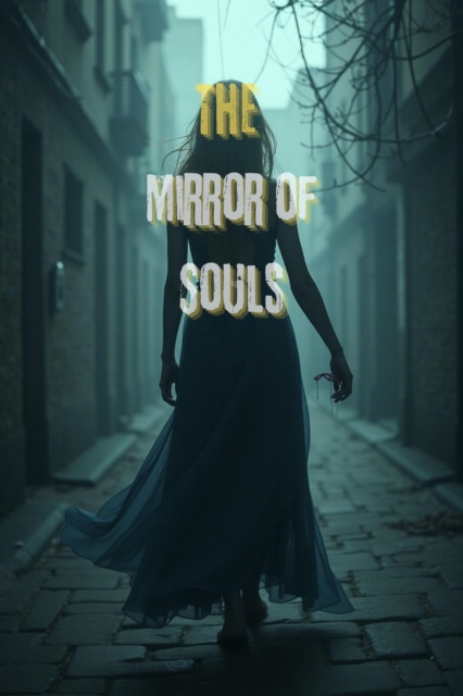 Mirror of Souls