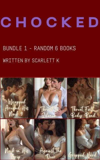 Chocked - Bundle 1