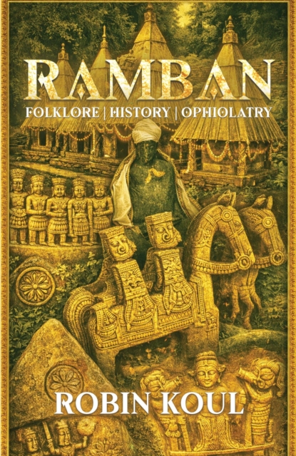 Ramban Folklore History Ophiolatry