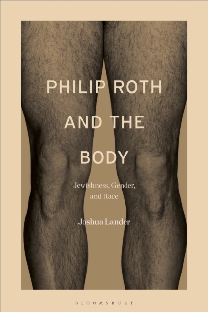 Philip Roth and the Body
