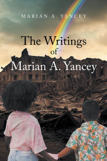 Writings of Marian A. Yancey
