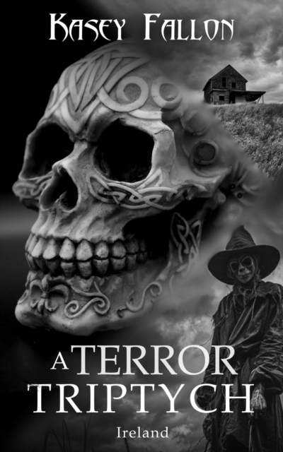 Terror Triptych: Ireland