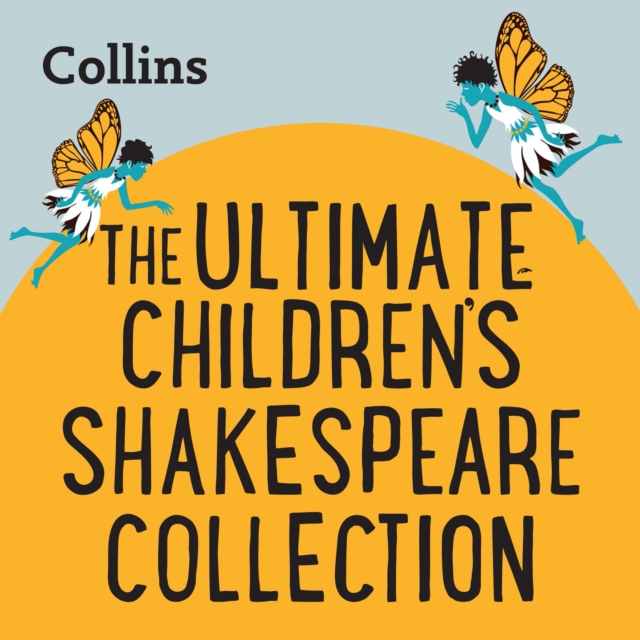 Ultimate Children's Shakespeare Collection