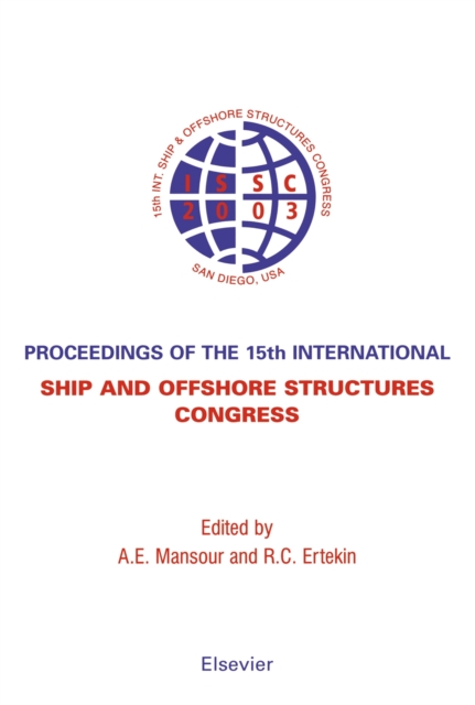 Proceedings of the 15th International Ship and Offshore Structures Congress