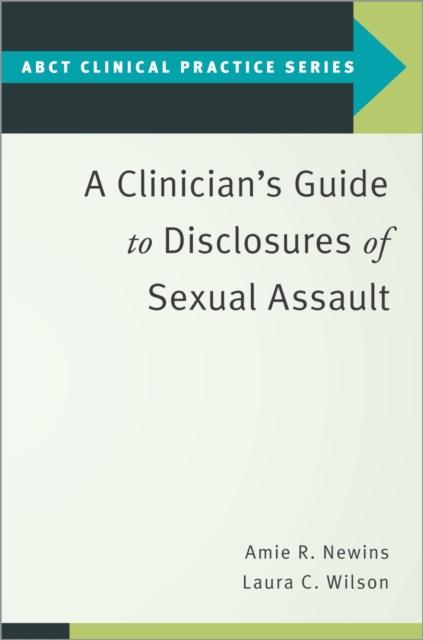 Clinician's Guide to Disclosures of Sexual Assault