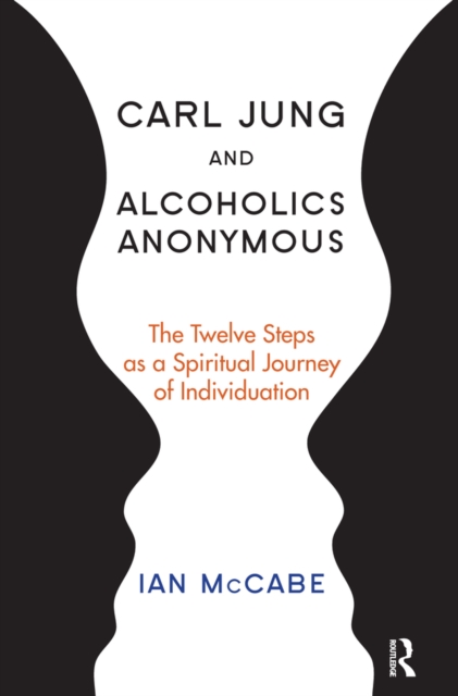 Carl Jung and Alcoholics Anonymous
