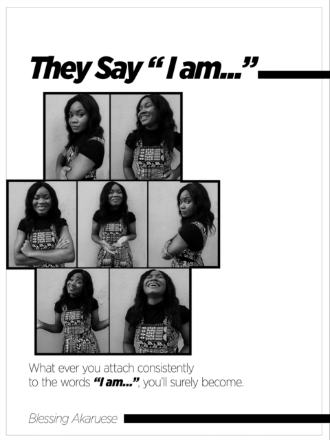 They Say I Am