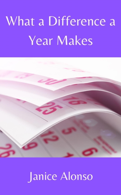 What a Difference a Year Makes