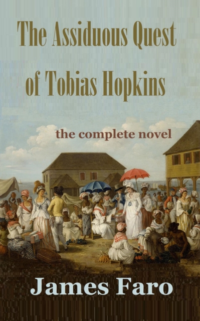 Assiduous Quest of Tobias Hopkins