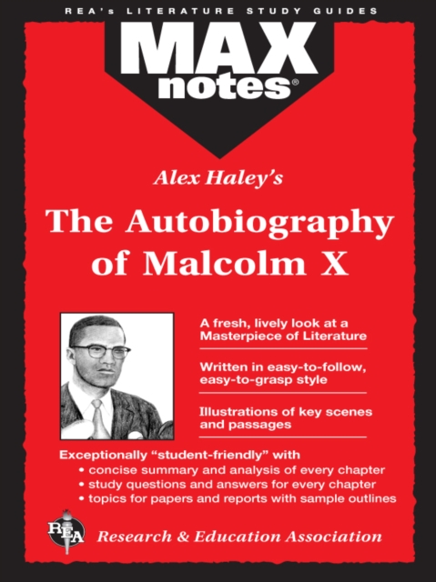 Autobiography of Malcolm X as told to Alex Haley (MAXNotes Literature Guides)