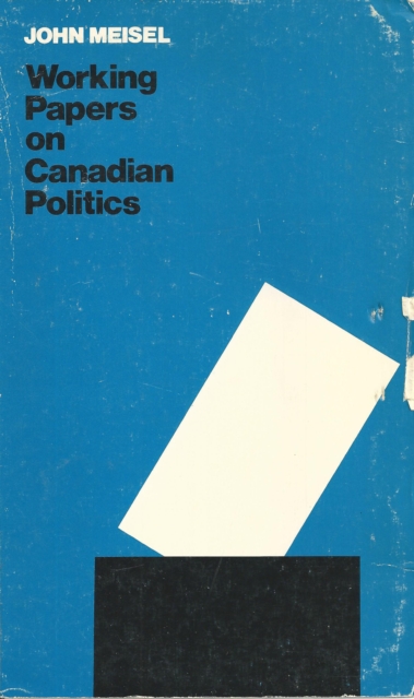 Working Papers on Canadian Politics