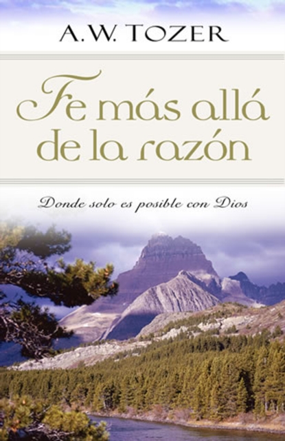 Fe mas alla de la razon