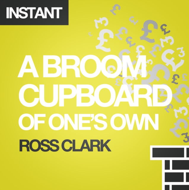 Broom Cupboard of One's Own