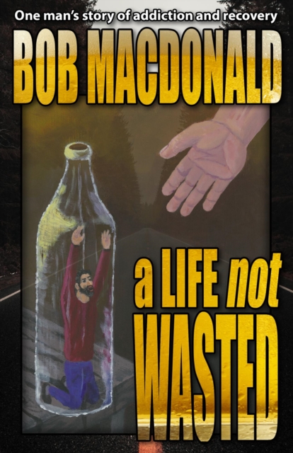 Life Not Wasted
