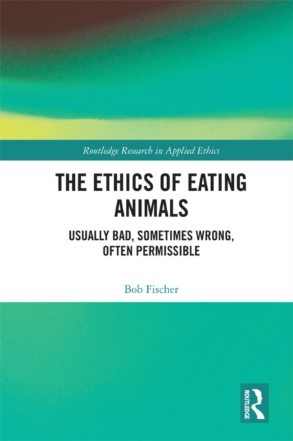 Ethics of Eating Animals