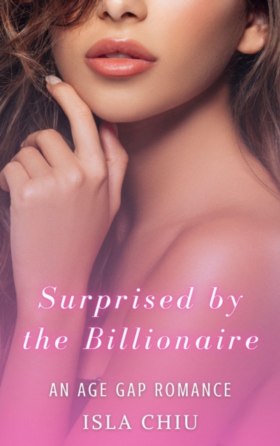Surprised by the Billionaire