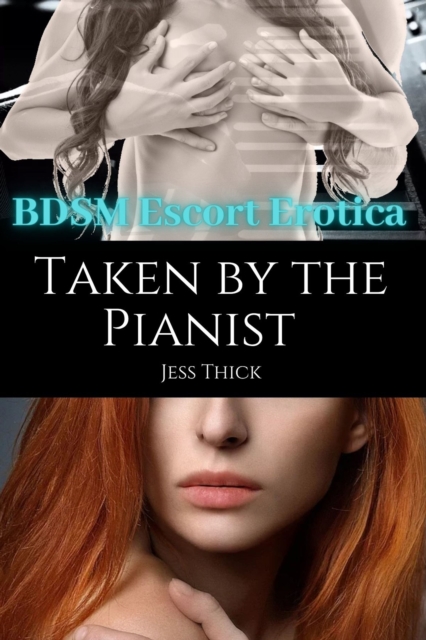 Taken by the Pianist