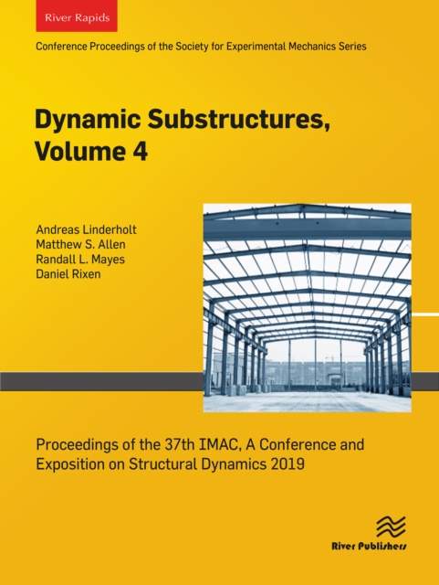 Dynamics Substructures, Volume 4