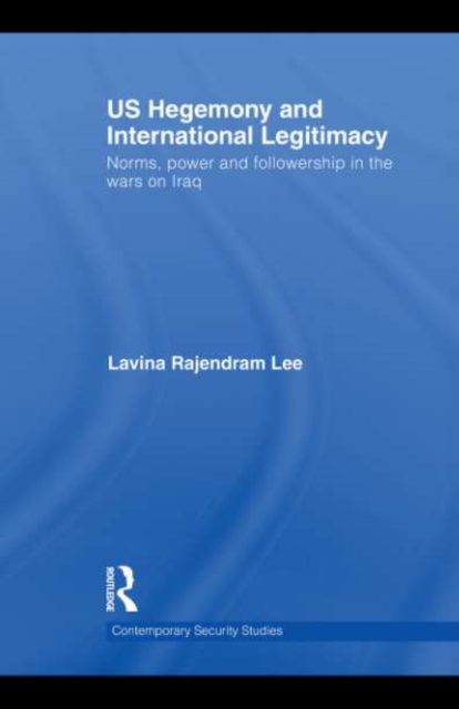 US Hegemony and International Legitimacy