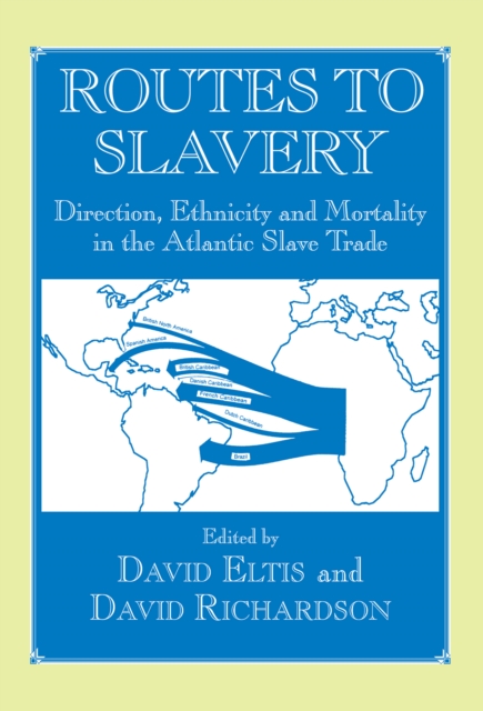 Routes to Slavery