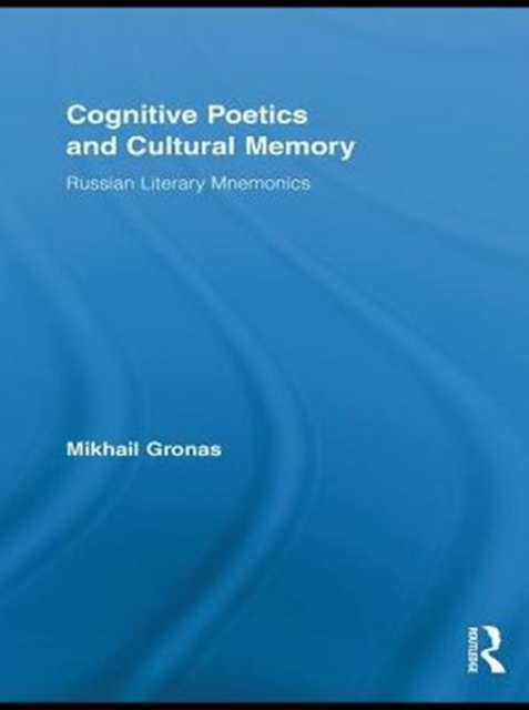 Cognitive Poetics and Cultural Memory