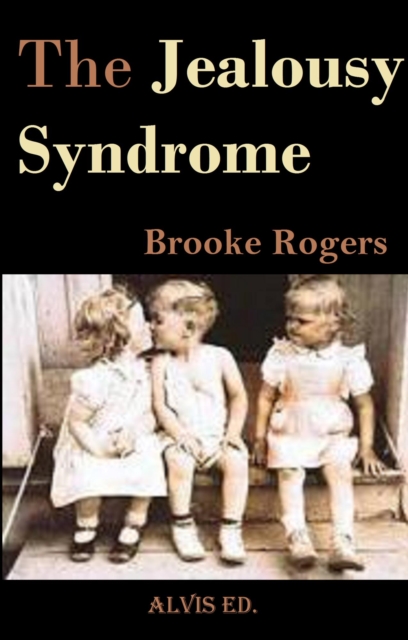 Jealousy Syndrome