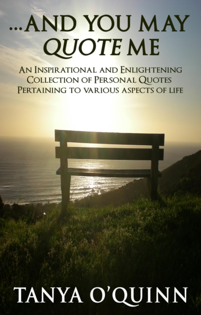 ...And You May Quote Me