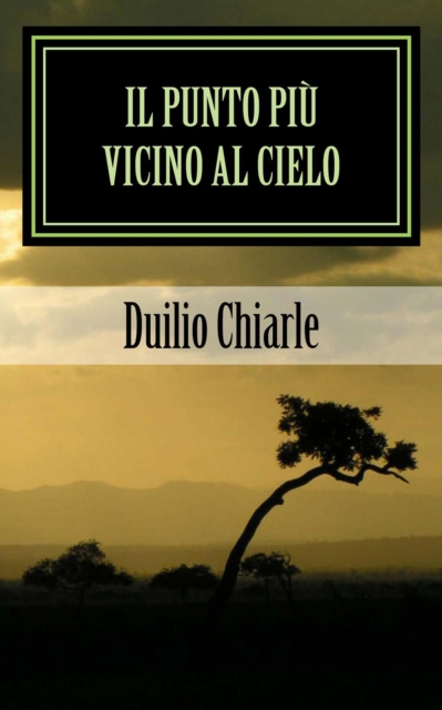 Il Punto piu Vicino al Cielo