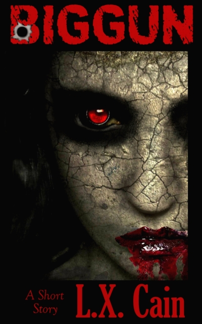 Biggun: A Short Story (Zombie Horror)