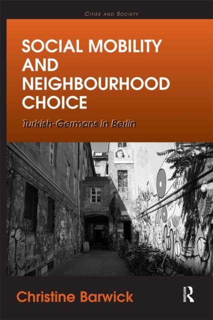 Social Mobility and Neighbourhood Choice