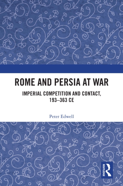 Rome and Persia at War