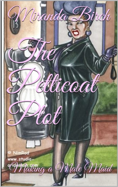 Petticoat Plot: Making a Male Maid