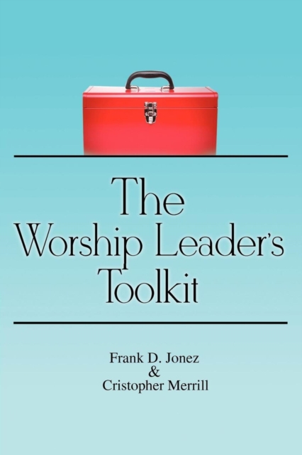 Worship Leader's Toolkit