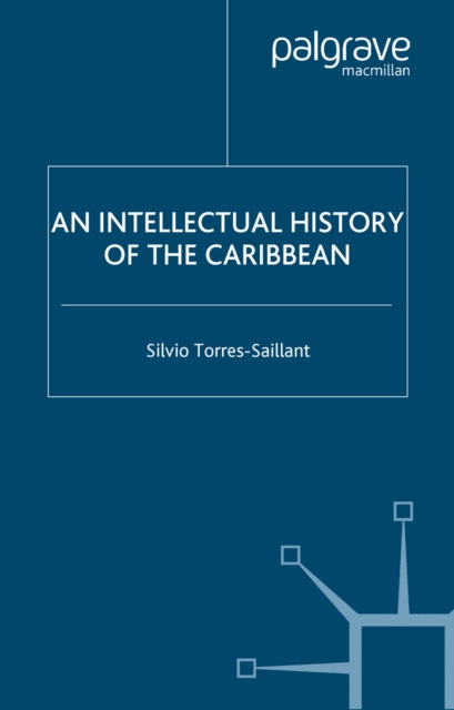 Intellectual History of the Caribbean