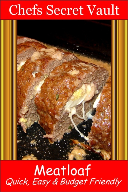 Meatloaf: Quick, Easy & Budget Friendly
