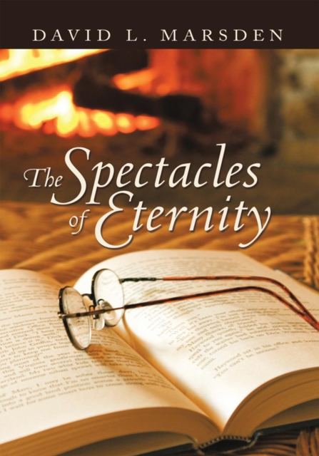 Spectacles of Eternity