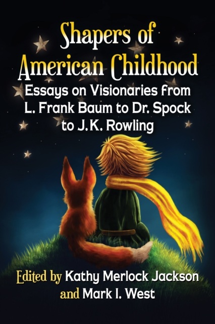 Shapers of American Childhood