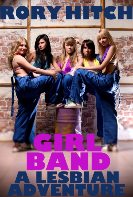 Girl Band - A Lesbian Adventure