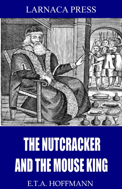 Nutcracker and the Mouse King