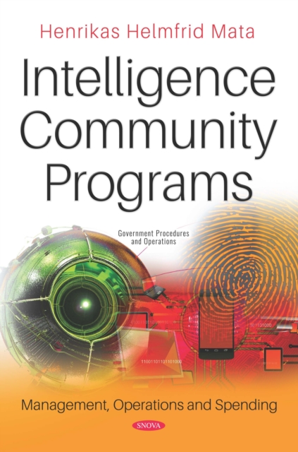 Intelligence Community Programs: Management, Operations and Spending