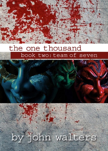 One Thousand: Book Two: Team of Seven