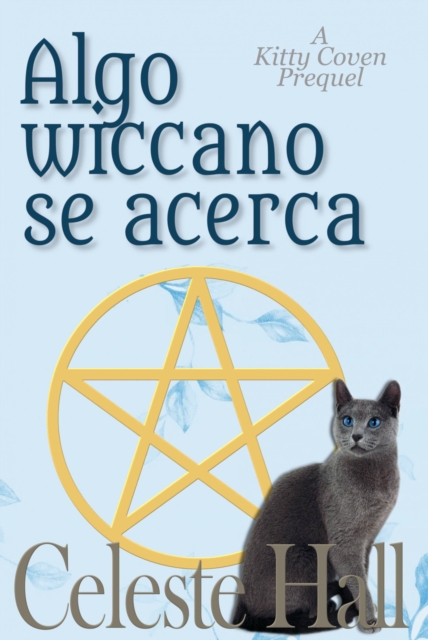 Algo wiccano se acerca