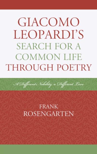 Giacomo Leopardi's Search For a Common Life Through Poetry