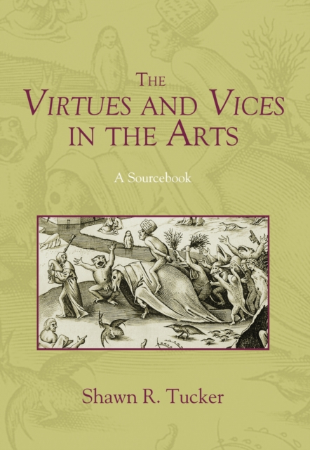 Virtues and Vices in the Arts