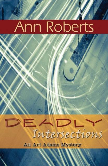 Deadly Intersections