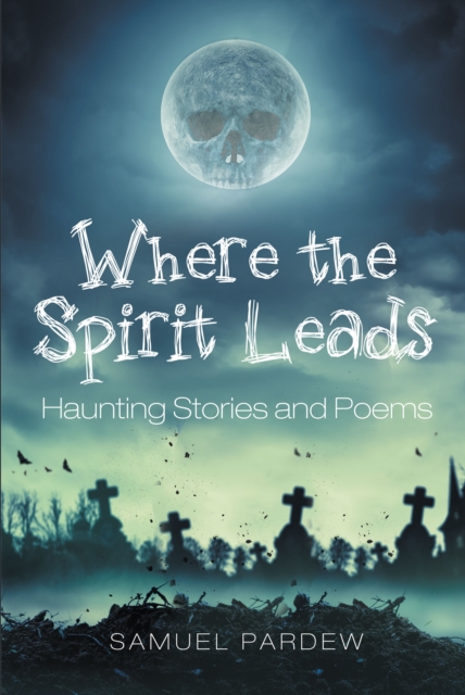 Where the Spirit Leads